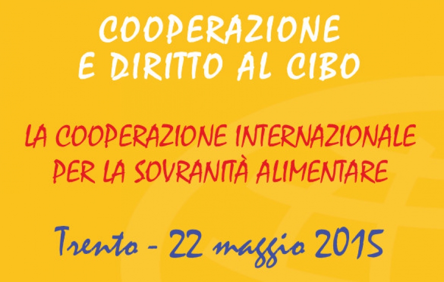 Seminario sul diritto al cibo il 22 maggio a Trento