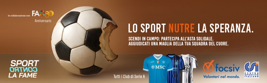 Il grande calcio a sostegno di &ldquo;Sport contro la fame&rdquo;